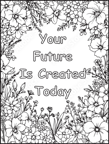Daily motivation coloring page: Printable floral pattern: Uplifting words to color