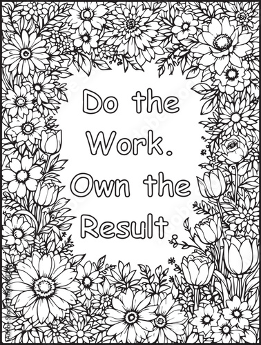 Daily motivation coloring page: Printable floral pattern: Empowering quote to color