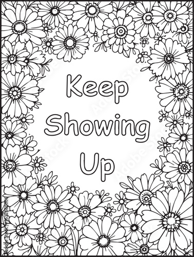 Motivational floral coloring page: Printable Affirmation to color: Uplifting quote for kids and adults
