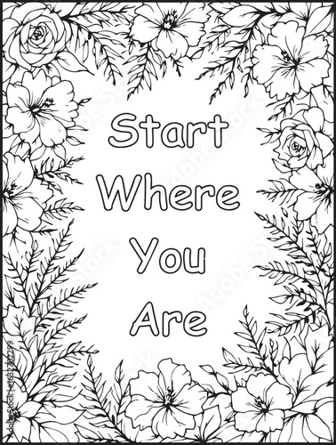Floral coloring page for kids and adults: Printable motivational affirmation to color