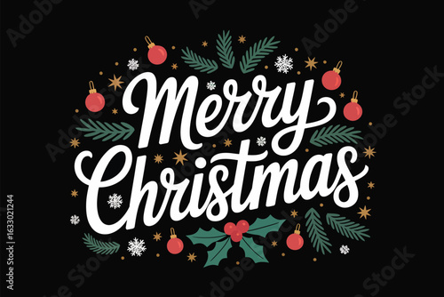 Vector art of merry christmas lettering with ornaments, fir branches and snowflakes on black