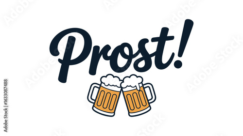 "Prost!" Typography with Clinking Beer Mugs Design