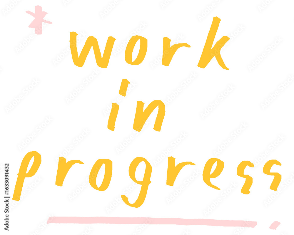 Fototapeta premium Work in progress doodle typography design element