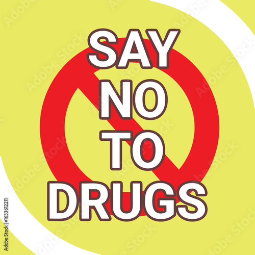 Say no to drugs