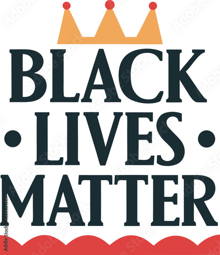 Powerful black lives matter typography design featuring bold text and impactful messaging for social justice awareness and print applications isolated on transparent background