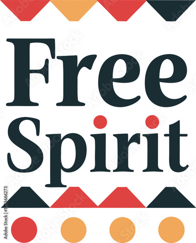 Express your inner free spirit with this elegant typography print design featuring bold lettering and artistic flourishes isolated on transparent background