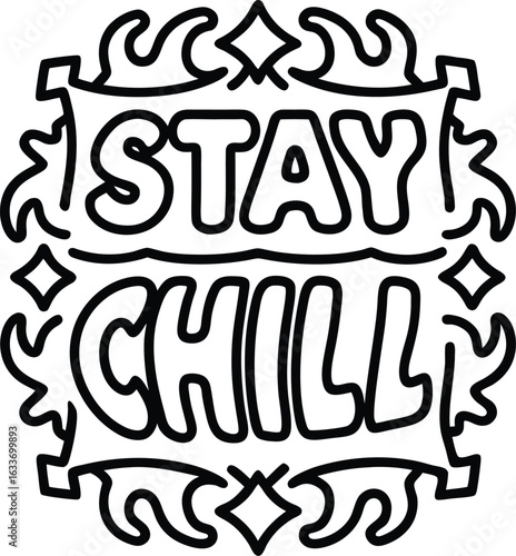 Stay chill relaxed typography design with cool wording for t shirts and apparel isolated on transparent background