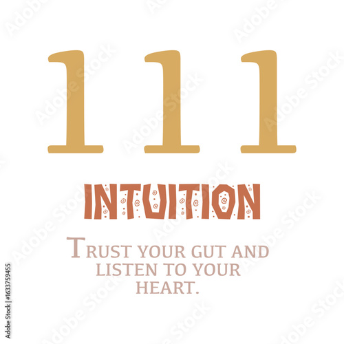 Angel Number 111, Intuition, and Trusting Your Gut and Heart