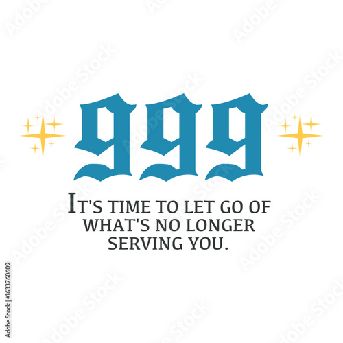 Angel Number 999, Letting Go, and New Beginnings