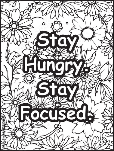Motivational quote coloring page: Printable floral pattern to color: Empowering words for kids and adults