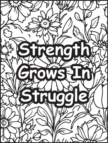 Motivational quote coloring page: Printable floral pattern to color: Affirmation quote for kids and adults
