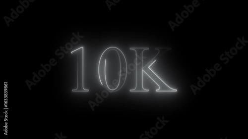 Neon line 10k Ultra HD icon isolated on black background, 10K followers. animation in Easy to put into any video.