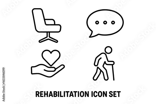 Rehabilitation Counseling Outline Icon Set. Therapy Chair, Speech Bubble for Counseling, Hand Holding Heart for Care, Walking Stick Person for Physical Therapy. Healthcare, Support, Recovery, Vector.