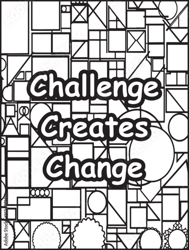 Motivational quote coloring page: Mosaic pattern background: Motivational words to color