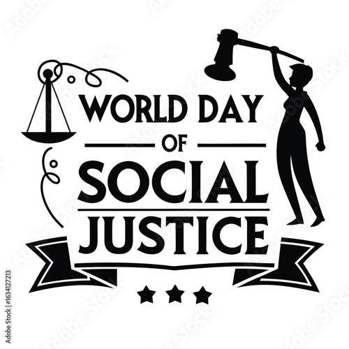 Black silhouette of a woman holding a gavel above text for World Day of Social Justice with scales of justice