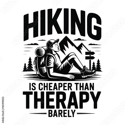 Man with backpack resting near mountains with quote about therapy tshirt design