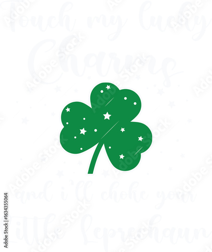St Patricks Day Touch My Lucky Charm Fun Saint Paddys Women