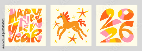 Happy New Year 2026 hand drawn greeting card poster square templates set. Cartoon playful trendy lettering, distorted letters numbers. Cute quirky chinese zodiac symbol fire horse illustration.