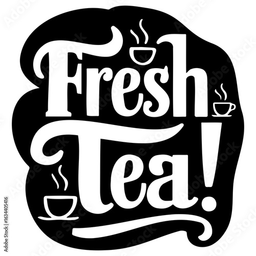 Fresh tea design with cups and steam in black and white for a refreshing beverage advertisement look