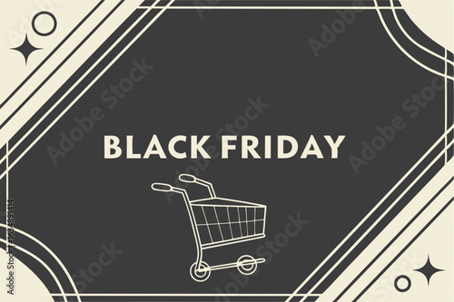 create a modern black friday poster with minimal black and white color