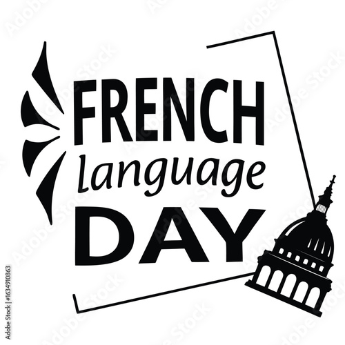 Black graphic text French Language Day with a dome building silhouette celebration