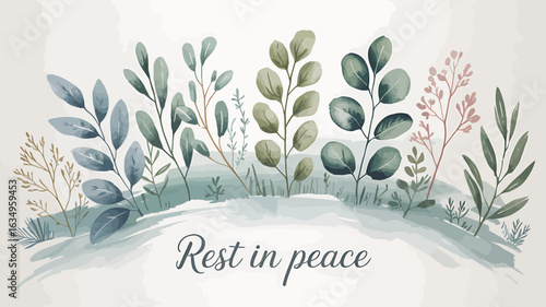 Rest in Peace Sympathy Card with Watercolor Foliage and Gentle Greenery Design Element for Condolences and Remembrance