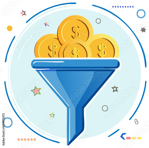 Financial funnel full of golden dollar coins illustrating money flow and profit generation concept