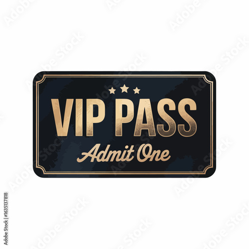 Elegant vip pass admit one with golden text and stars