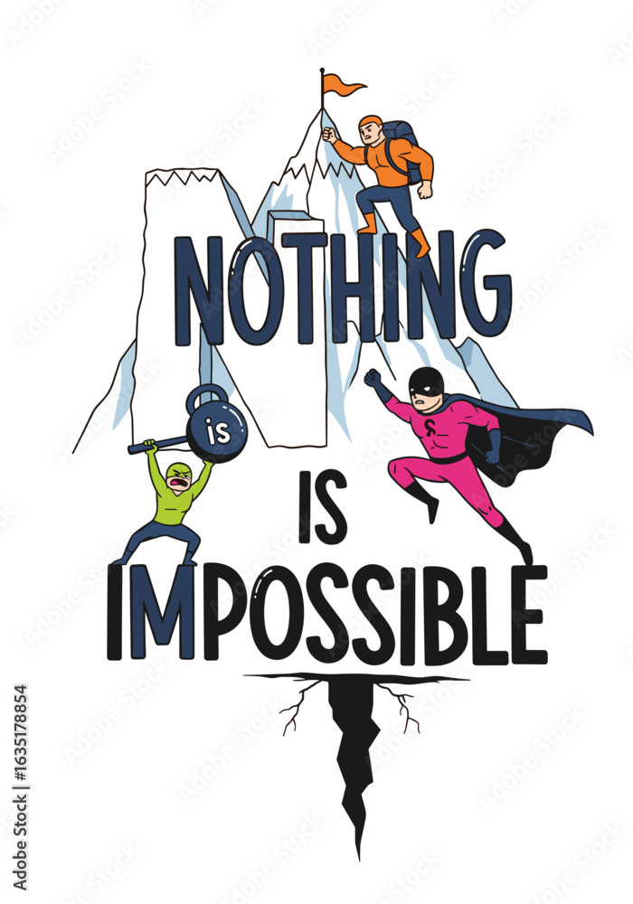 Fototapeta premium Adventurous Climbers Conquering a Mountain with Inspirational Quote
