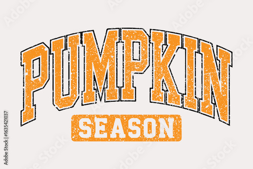 Pumpkin season. Farm Fresh Pumpkins.  Fresh Pumpkin artwork. Organic farm poster design. Summer food poster design. Pumpkin season shirt,Thanksgiving t-shirt design, Funny Fall shirt, autumn bundle,
