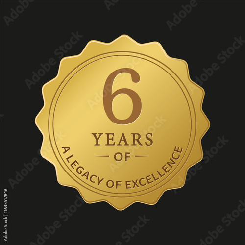 6 Years Anniversary Gold Badge – Legacy of Excellence Emblem