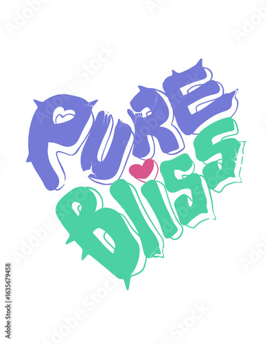 Pure Bliss Aesthetic Typography Design – Graffiti Heart Style Artwork for Streetwear