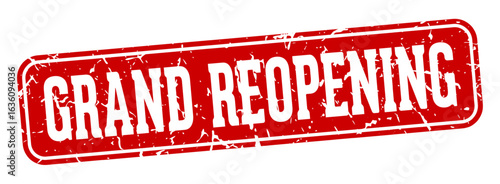 grand reopening rectangular sign. grand reopening stamp
