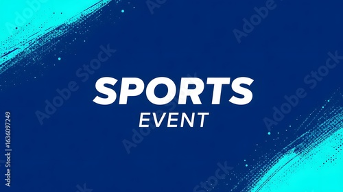 Dynamic Sports Event Flyer – Vibrant Dark Blue Background with Teal Brushstroke Border & Bold White Typography