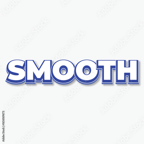 Smooth Word in Bold Blue 3D Lettering with Shadow Modern Typography Vector.