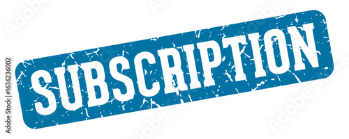 subscription rectangular sign. subscription stamp