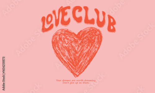 Valentine heart graphic print design. Heart line drawing. Love day artwork. Self love club. Oil pastel color heart painting.