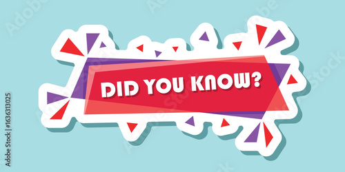 Did you know sticker icon in flat style. Banner interesting facts vector illustration on white isolated background. Explanation sign business concept.