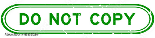 Grunge green do not copy word rubber seal stamp on white background