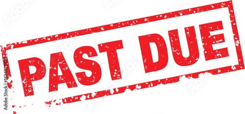 Grunge Red Past Due Rubber Stamp on White Background for Financial Reminders