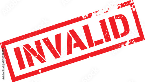 Red Distressed Invalid Stamp with Border on White Background, Isolated Element
