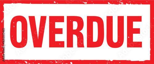 Red Overdue Stamp with Grunge Texture in Bold Font for Late Payment Reminder