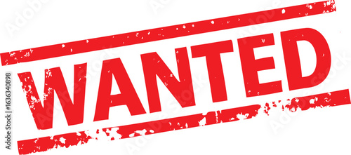 Red Wanted Stamp Illustration with Distressed Effect on White Background,