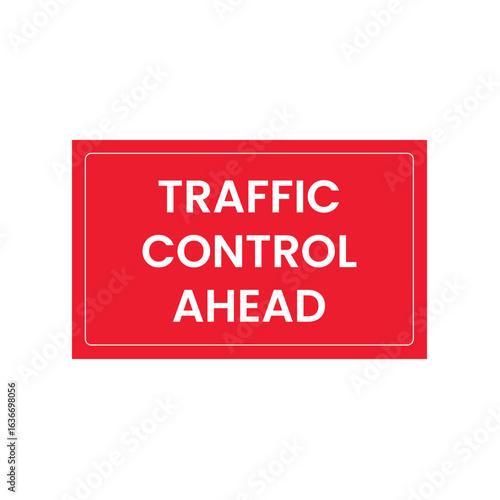traffic control ahead