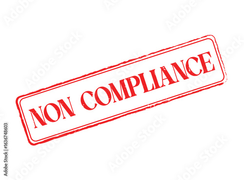 Red Non-Compliance Rubber Stamp with a Dotted Outline and Text