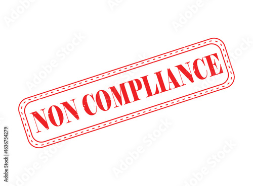 Red Non-Compliance Rubber Stamp for Violation and Disapproval