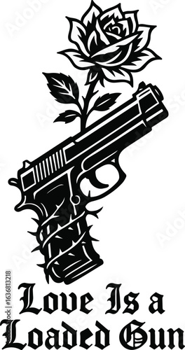 Love is a Loaded Gun – Rose and Pistol Artistic Design