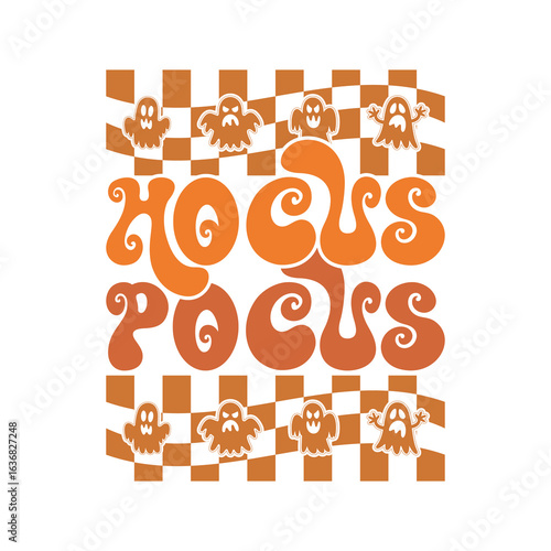 Hocus Pocus T-Shirt - Sanderson Sisters Halloween Design,  Retro Hocus Pocus Vector Art, 