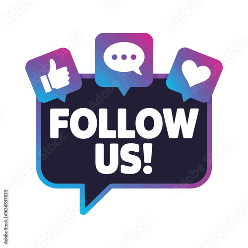 Follow us social media icons and speech bubble