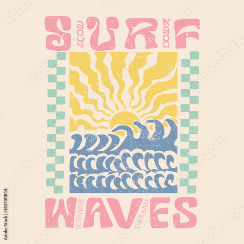 Abstract Vintage retro summer ocean waves sun illustration. Surf Waves text typography slogan print. beach graphic tee t shirt. sun poster sticker design - Vector